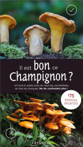 Il est bon ce champignon ? - Gminder Laux ; Chareyre Christine