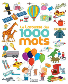 Le Larousse des 1000 mots - Modeste Caroline