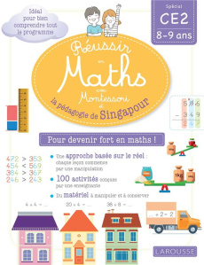 Mathématiques CE2 Réussir en maths avec Montessori et la pédagogie de Singapour. Edition 2019 - Urvoy Delphine
