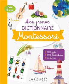 Mon premier dictionnaire Montessori - COLLECTIF