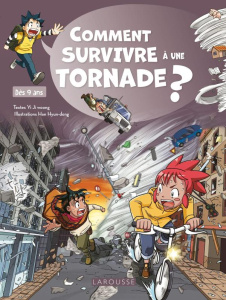 Comment survivre : Comment SURVIVRE à une TORNADE ?