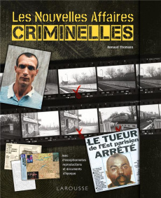 Les nouvelles affaires criminelles - Thomazo Renaud