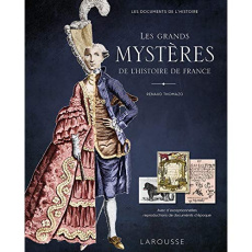 Les grands mystères de l'Histoire de France - Thomazo Renaud