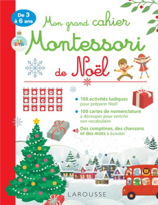 Mon grand cahier Montessori de Noël - Hasiak Lucille ; Darian Lionel