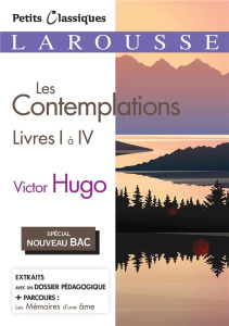 Les Contemplations, livres 1 à 4 - Hugo Victor