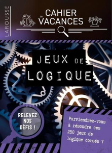 Cahier de vacances Jeux de logique. Edition 2020 - COLLECTIF