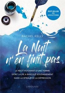 La nuit n'en finit pas - Kelly Rachel ; Broc Nathalie de