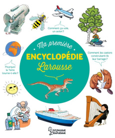 Ma première encyclopédie Larousse - Cambournac Laure ; Azam Jacques ; Balas Vincent ;