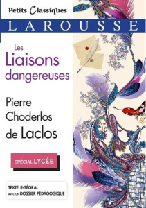 Les Liaisons dangereuses - Choderlos de Laclos Pierre-Ambroise-François ; Gér