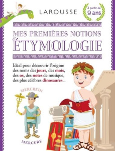 Mes premières notions d'étymologie - Petits mots d'Etymo - Lambde Valérie