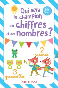 Qui sera le champion des chiffres et des nombres ? - COLLECTIF