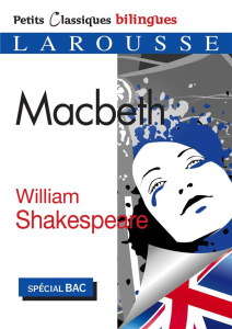 Macbeth. Edition bilingue français-anglais - Shakespeare William ; Hugo François-Victor