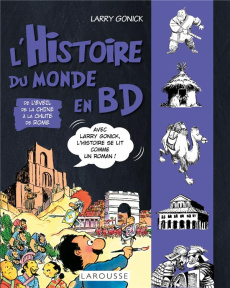 L'histoire du monde en BD Tome 2 : De l'éveil de la Chine à la chute de Rome - Gonick Larry ; Ghorbal Karim