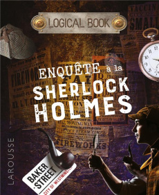 Enquêtes à la Sherlock Holmes - Cluzel Valérie