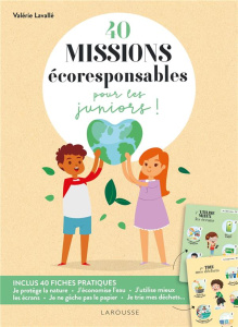 40 missions écoresponsables pour les juniors ! - Lavallé Valérie