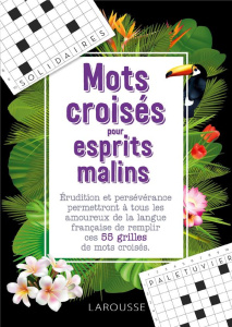 Mots croisés pour esprits malins - Cunow Yves ; Girac-Marinier Carine