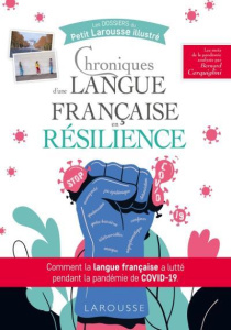 Chroniques d'une langue française en résilience - Cerquiglini Bernard