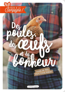 Des poules, des oeufs et du bonheur - Jeuge-Maynart Isabelle ; Stora Ghislaine