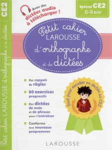 Petit cahier Larousse d'orthographe et de dictées Spécial CE2 - Vulin André