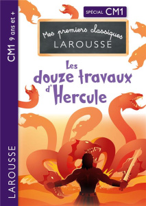 Les douze travaux d'Hercule - Girac-Marinier Carine