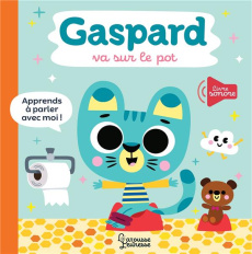 Gaspard va sur le pot - Americo Tiago ; Fabry Natacha