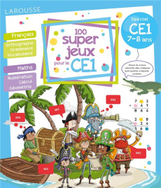 100 super jeux pour le CE1. Français Mathématiques - Lot Béatrix