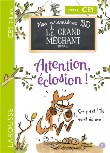 Le Grand Méchant Renard Tome 2 : Attention, éclosion ! ; Pas marrant la vie de parents ! Spécial CE1 - Renner Benjamin