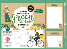Le petit calendrier green attitude en famille. Edition 2022-2023