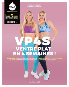 VP4S. Ventre plat en 4 semaines ! - Mellet Jessica ; Edmond Aurélie