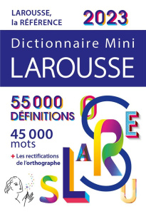 Dictionnaire Mini Larousse. Edition 2023 - COLLECTIF