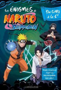 Les énigmes de Naruto Shippuden du CM2 à la 6e - Meyer Aurore