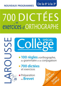 700 dictées et exercices d'orthographe. Spécial collège de la 6e à la 3e - Vulin André