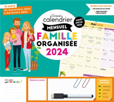 Grand calendrier mensuel famille organisée. 16 mois de septembre 2023 à décembre 2024, Edition 2024