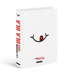 La cuisine sans bla bla - COLLECTIF