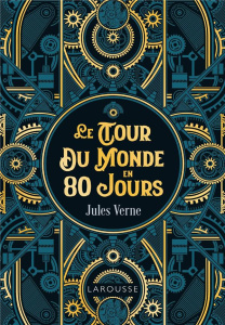 Le Tour du Monde en 80 jours - Verne Jules