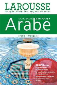 Dictionnaire Larousse Maxipoche arabe-français - Reig Daniel