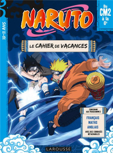 Naruto du CM2 à la 6e. Le cahier de vacances - Lebrun Sandra