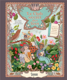 Le club secret des fées - Roberts Emma ; Kaduji Raahat ; Miroslavova Mira