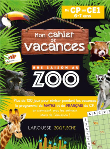 Mon cahier de vacances Une saison au zoo du CP au CE1 - Meyer Aurore