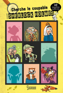 Cherche le coupable avec Sherlock Holmes - Lebrun Sandra ; Méhée Loïc
