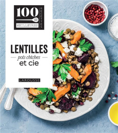 Lentilles, pois chiches et cie - Guerre Isabelle ; Roquefort Clémence ; Bernardi Am