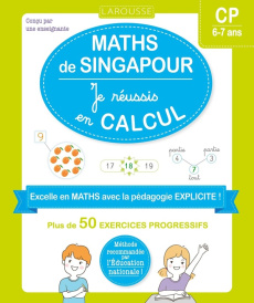Maths de Singapour : Je réussis en calculs CP - Urvoy Delphine