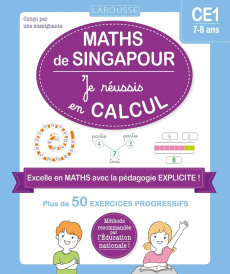 Maths de Singapour. Je réussis en calculs CE1 - Urvoy Delphine
