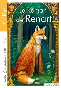 Le Roman de Renart - Deher Coralie