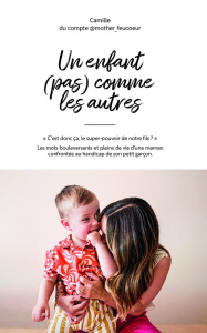 Un enfant (pas) comme les autres - Fourré Camille ; Chatelin Alain