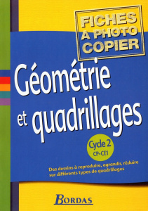 Géométrie et quadrillages Cycle 2 CP-CE1 - Spitale José