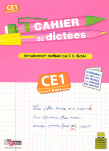 Cahier de dictées CE1 - Olivier Marie-Christine ; Peyrat Jérôme