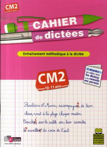 Cahier de dictées CM2 - Olivier Marie-Christine ; Eder Sylvie