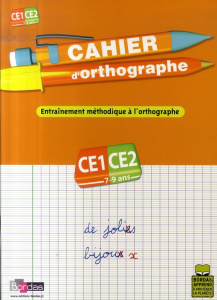 Cahier d'orthographe CE1-CE2 - Charles Alain ; Zaba Thierry ; Liance Bruno