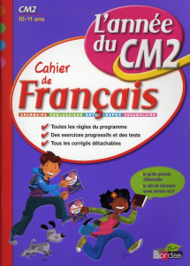 Cahier de français CM2. L'année du CM2 - Constant Nicole ; Lacour Isabelle de ; Pistache Lé